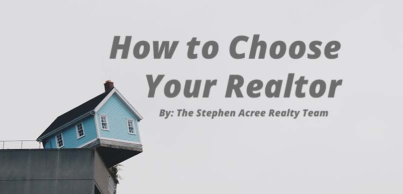 How to Choose Your Realtor